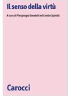 SENSO DELLA VIRTU' (IL)