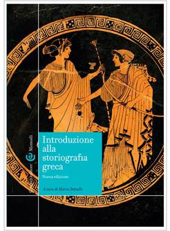 INTRODUZIONE ALLA STORIOGRAFIA GRECA
