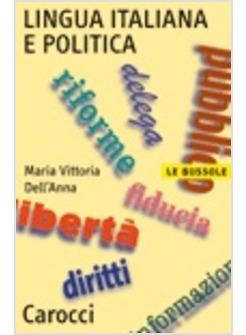 LINGUA ITALIANA E POLITICA