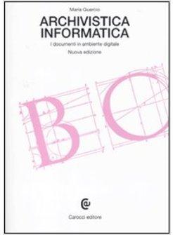ARCHIVISTICA INFORMATICA