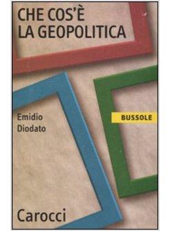 CHE COS'E' LA GEOPOLITICA