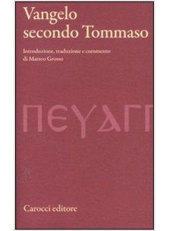 VANGELO SECONDO TOMMASO (IL)