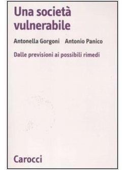 UNA SOCIETA' VULNERABILE 