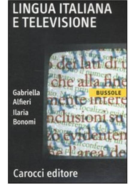 LINGUA ITALIANA E TELEVISIONE