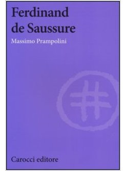 FERDINAND DE SAUSSURE