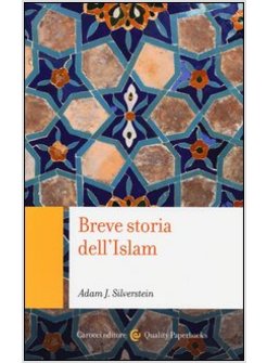 BREVE STORIA DELL'ISLAM