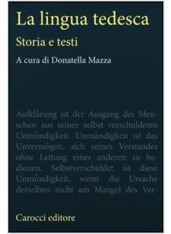 LINGUA TEDESCA. STORIA E TESTI (LA)