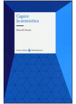 CAPIRE LA SEMIOTICA