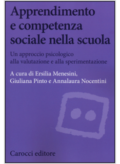 APPRENDIMENTO E COMPETENZA SOCIALE NELLA SCUOLA. UN APPROCCIO PSICOLOGICO ALLA V