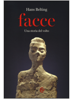FACCE. UNA STORIA DEL VOLTO