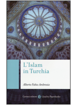 L'ISLAM IN TURCHIA