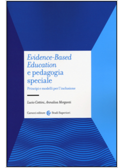 EVIDENCE-BASED EDUCATION E PEDAGOGIA SPECIALE. PRINCIPI E MODELLI PER 