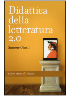 DIDATTICA DELLA LETTERATURA 2.0
