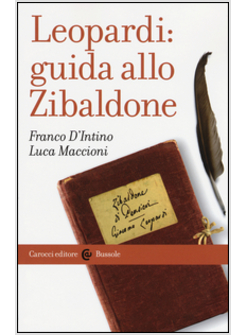 LEOPARDI: GUIDA ALLO ZIBALDONE