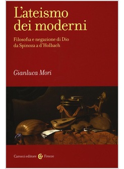 L'ATEISMO DEI MODERNI