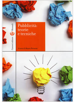 PUBBLICITA': TEORIE E TECNICHE