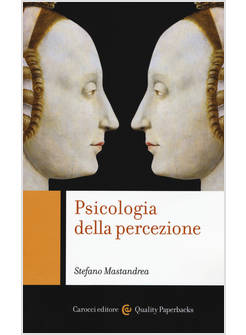 PSICOLOGIA DELLA PERCEZIONE