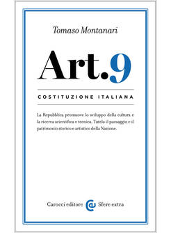 COSTITUZIONE ITALIANA: ARTICOLO 9