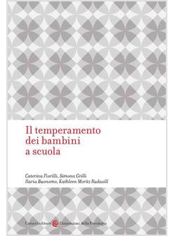 IL TEMPERAMENTO DEI BAMBINI A SCUOLA