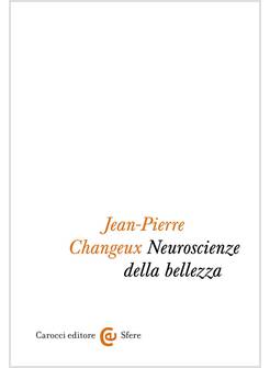 NEUROSCIENZE DELLA BELLEZZA