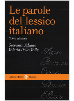 LE PAROLE DEL LESSICO ITALIANO 