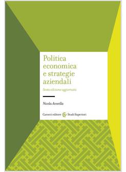 POLITICA ECONOMICA E STRATEGIE AZIENDALI