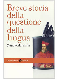 BREVE STORIA DELLA LINGUA ITALIANA
