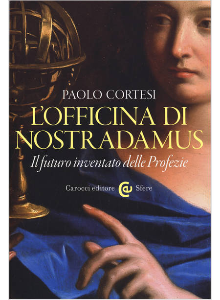 L'OFFICINA DI NOSTRADAMUS 