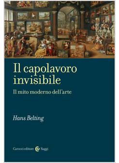 IL CAPOLAVORO INVISIBILE 