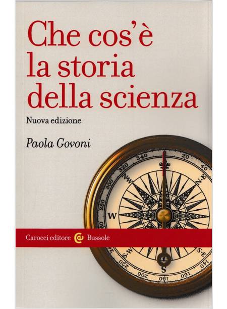 CHE COS'E' LA STORIA DELLA SCIENZA