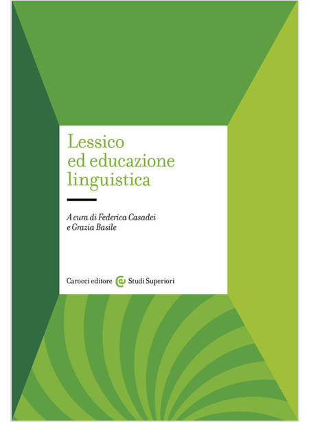 LESSICO ED EDUCAZIONE LINGUISTICA