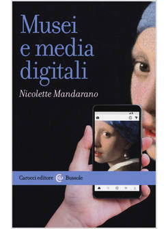 MUSEI E MEDIA DIGITALI