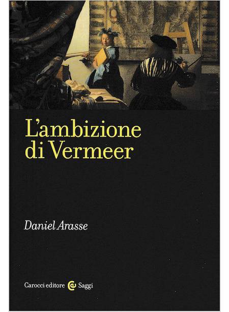 L'AMBIZIONE DI VERMEER