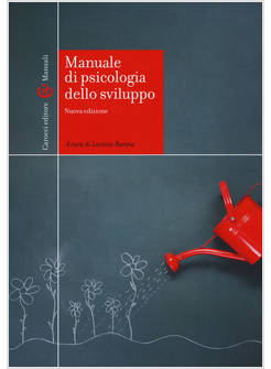 MANUALE DI PSICOLOGIA DELLO SVILUPPO