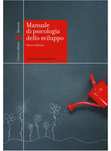 MANUALE DI PSICOLOGIA DELLO SVILUPPO