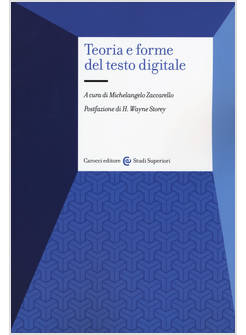 TEORIA E FORME DEL TESTO DIGITALE