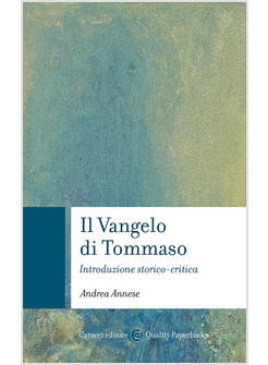 IL VANGELO DI TOMMASO INTRODUZIONE STORICO CRITICA