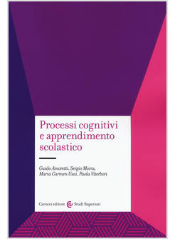 PROCESSI COGNITIVI E APPRENDIMENTO SCOLASTICO