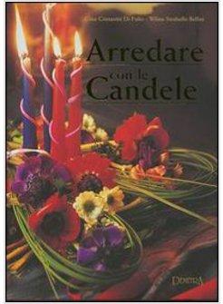 ARREDARE CON LE CANDELE