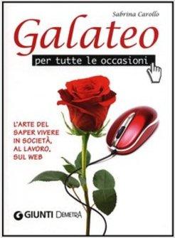 GALATEO PER TUTTE LE OCCASIONI