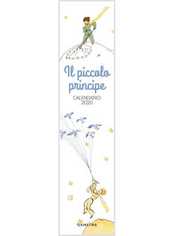 IL PICCOLO PRINCIPE. CALENDARIO 2020 