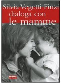 DIALOGA CON LE MAMME