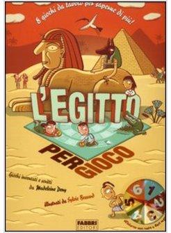 EGITTO PER GIOCO (L')