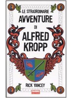 STRAORDINARIE AVVENTURE DI ALFRED KROPP (LE)