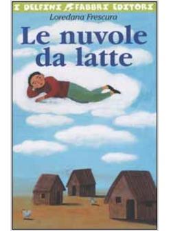 NUVOLE DA LATTE (LE)