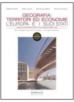 GEOGRAFIA: TERRITORI ED ECONOMIE. CON ESPANSIONE ONLINE. PER GLI IST. TECNICI