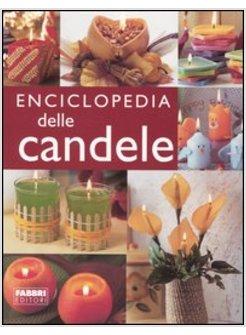 ENCICLOPEDIA DELLE CANDELE