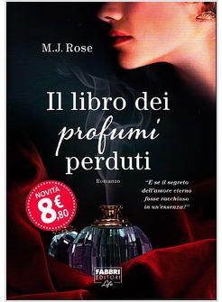 IL LIBRO DEI PROFUMI PERDUTI