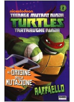 RAFFAELLO. TURTLES TARTARUGHE NINJA