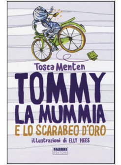 TOMMY LA MUMMIA E LO SCARABEO D'ORO